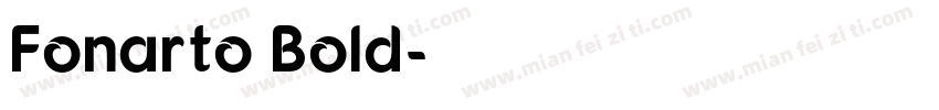 Fonarto Bold字体转换